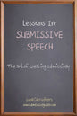 Lessons In Submissive Speech - The Art of Speaking Submissively