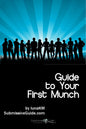 Guide To Your First Munch